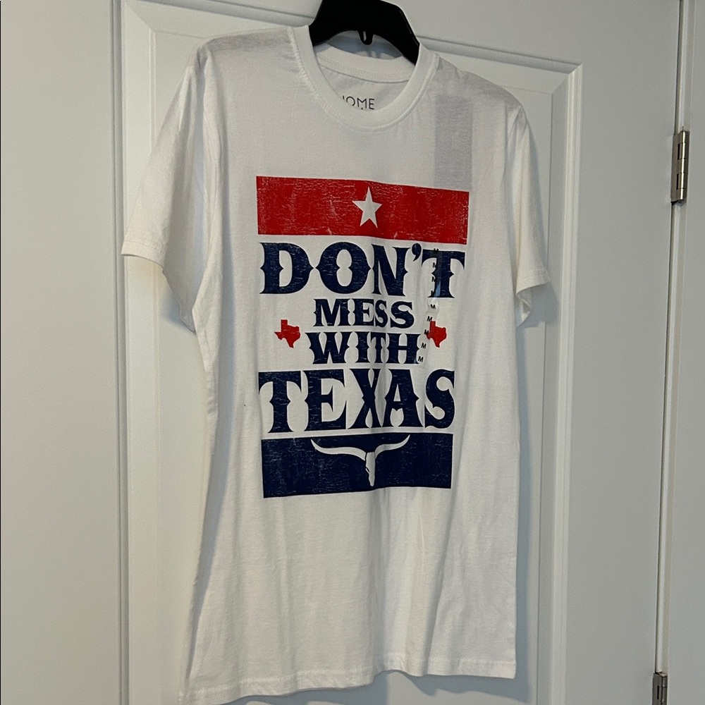 White Graphic Tee - Don't Mess with Texas